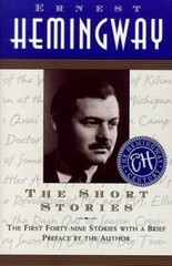The Short Stories: The First Forty-nine Stories with a Brief Preface – VERY GOOD