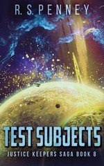 Test Subjects by R.S. Penney (English) Paperback Book
