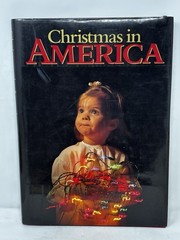 Christmas in America HC DJ 1988 15″ x 10 1/2″ x1″ 208 pgs Photos