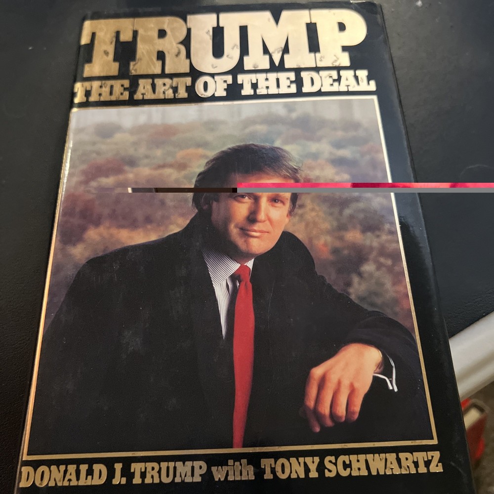Trump: The Art of The Deal Donald Trump 1987 – True 1st Edition – Hardcover Book