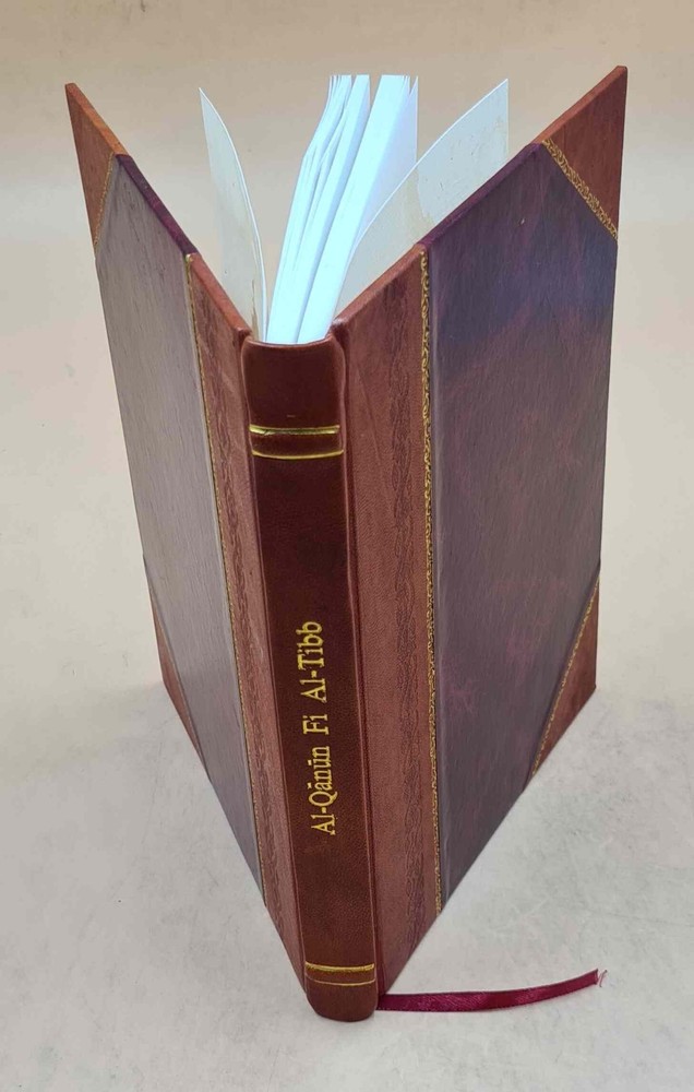Al-Qa?Nu?N Fi? Al-T?Ibb. [??????? ?? ????] 1100 [Leather Bound]