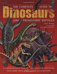 Complete Guide to Dinosaurs Hardcover Chris. McNab