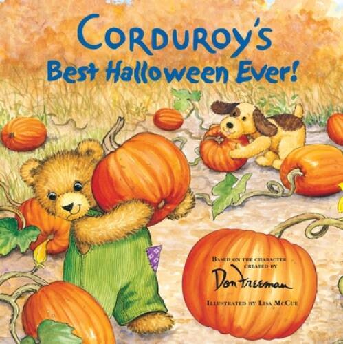 Corduroy’s Best Halloween Ever! – Paperback By Don Freeman – GOOD