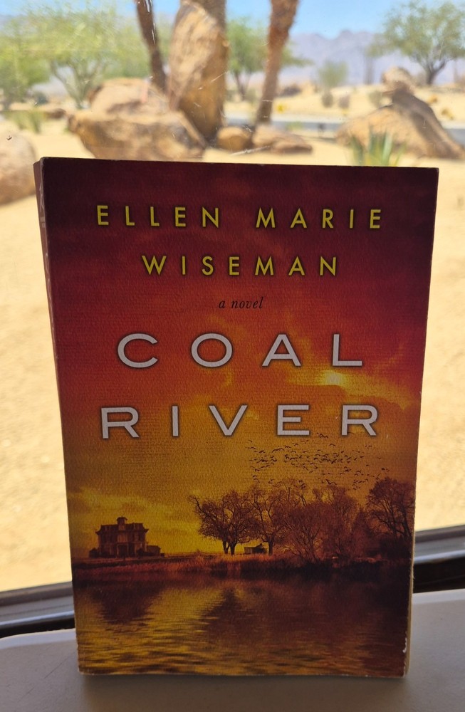 Coal River – Paperback By Wiseman, Ellen Marie