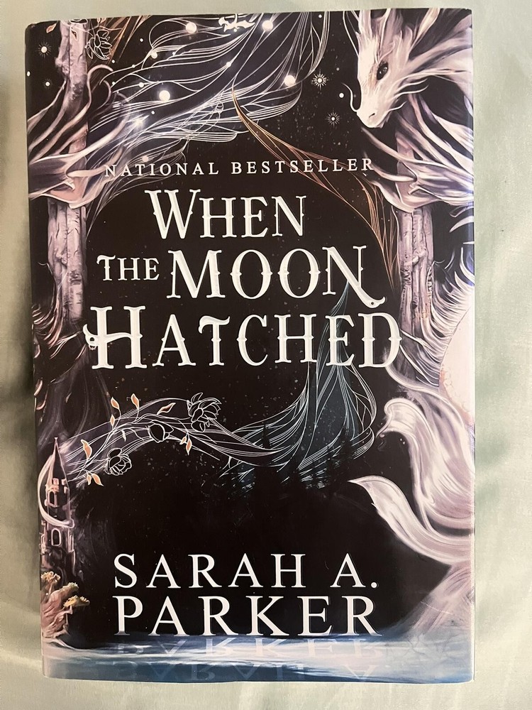 Sarah A. Parker When the Moon Hatched Hardcover