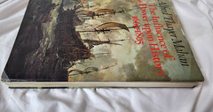 The Influence of Sea Power Upon History 1660-1805 by Alfred Thayer Mahan, 255 pg