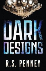 Dark Designs: A Justice Keepers Short Story by R.S. Penney (English) Paperback B