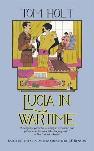 Lucia in Wartime, Paperback by Holt, Tom, Like New Used, Free shipping in the US