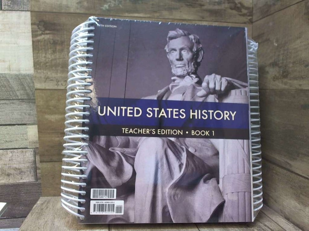 BJU Press United States History TEACHER’s Edition 5th Ed by BJU Press BJU Press