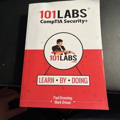 101 Labs – CompTIA Security+ By Browning, Paul W Paul W Browning