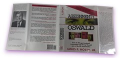 1995 Assignment: Oswald James P Hosty SIGNED 1st Print KENNEDY Assasination!