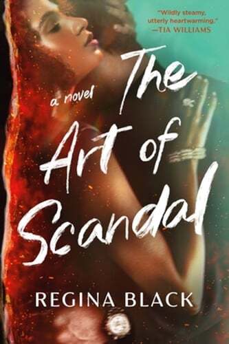 The Art of Scandal by Regina Black: New