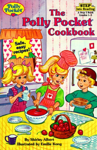 Polly Pocket Cookbook (Step into Reading, Step 2, paper) – Paperback – GOOD