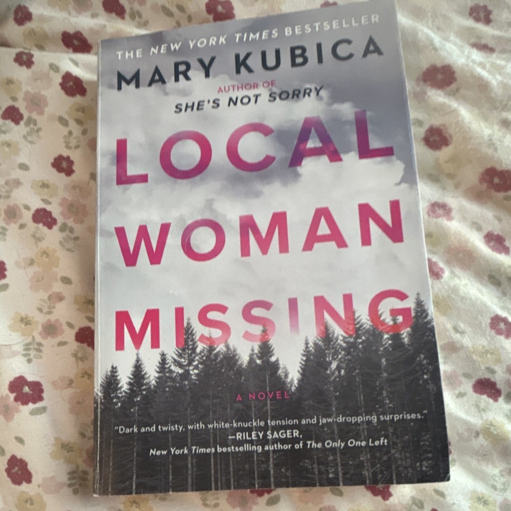 Mary Kubica Local Woman Missing Crime Psychological Suspense 2021 Trade PB
