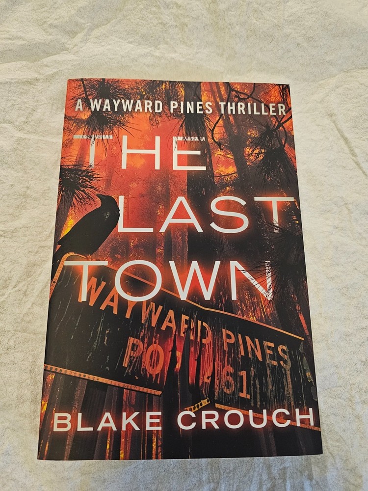 The Last Town By Blake Crouch Paperback Signed Like New