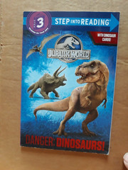 Danger: Dinosaurs! (Jurassic World) by Courtney Carbone (2015, Picture Book)