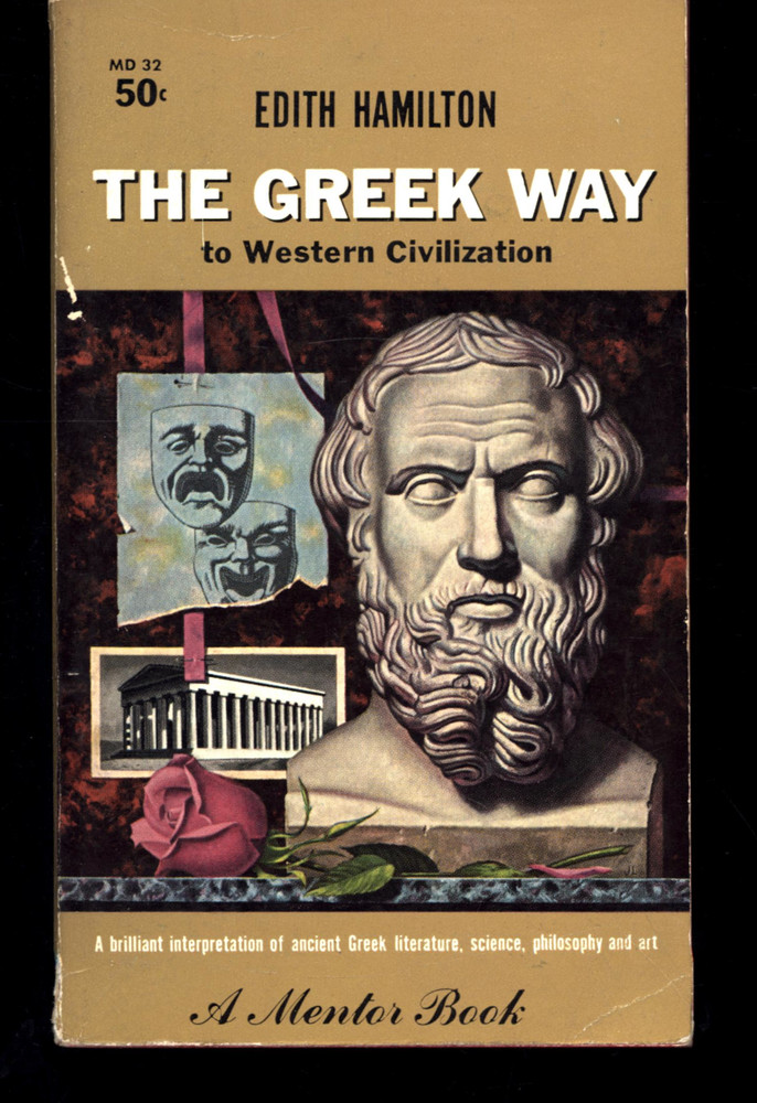 EDITH HAMILTON THE GREEK WAY MENTOR BOOK 1960 VERY GOOD PAPERBACK