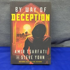 A Nir Tavor Mossad Thriller Ser.: By Way of Deception by Steve Yohn and Amir…
