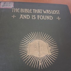 The Bible That Was Lost And Is Found 1912 John Bigelow 120 Pages