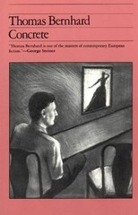 Concrete; Phoenix Fiction – Thomas Bernhard, 9780226043982, paperback