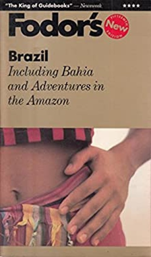 Brazil Paperback Inc. Staff Fodor’s Travel Publications