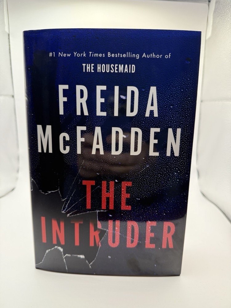 The Intruder By Freida McFadden Hardcover