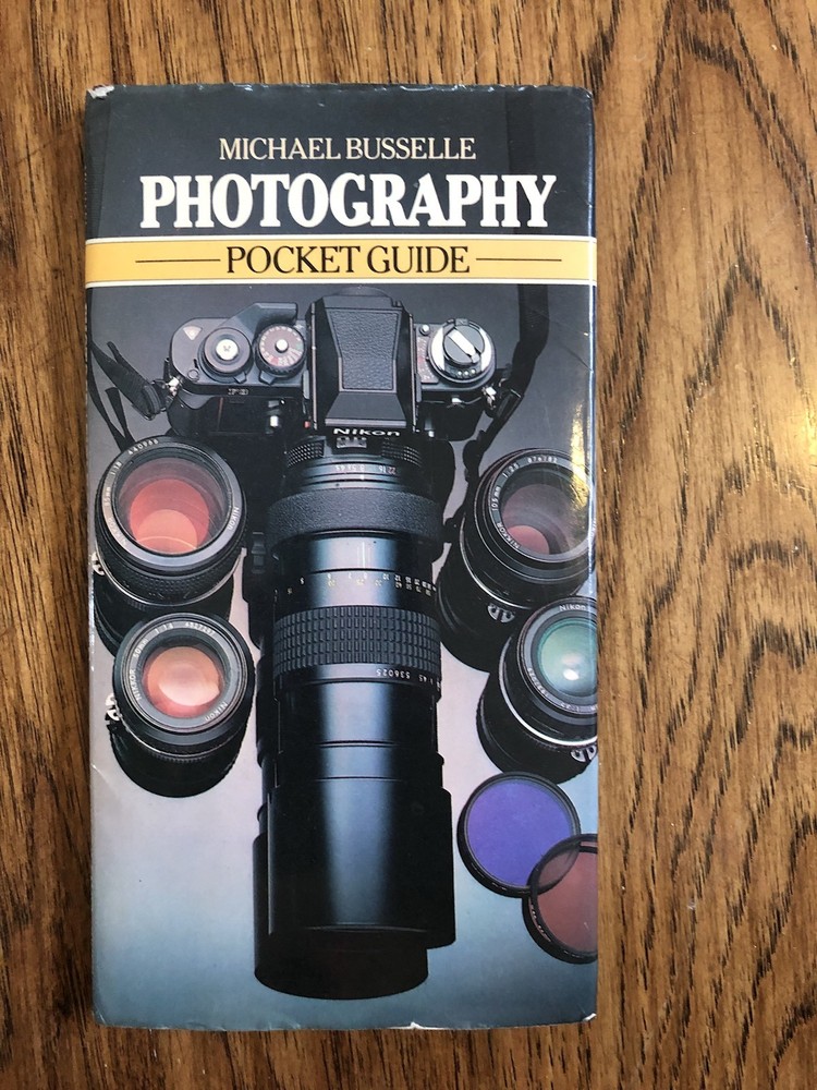 Photography Pocket Guide by Michael Busselle 1984 Hardcover