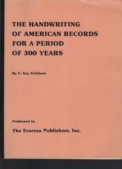The Handwriting 0f American Records For A Period of 300 Years