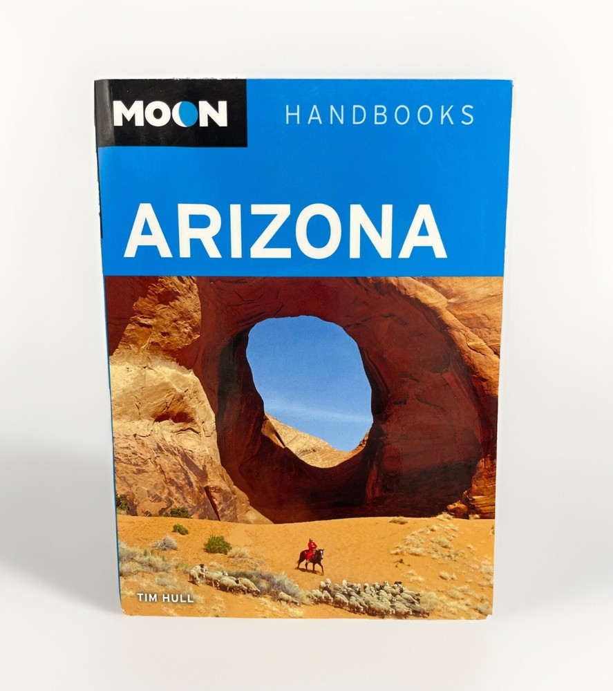 Moon Handbooks Arizona USA Travel Guide by Tim Hull Paperback Book