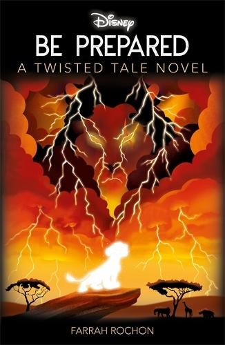 Farrah Rochon Disney Classics The Lion King: Be Prepared (Paperback) (UK IMPORT)