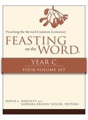 Feasting On The Word, Year C, 4-Volume Set