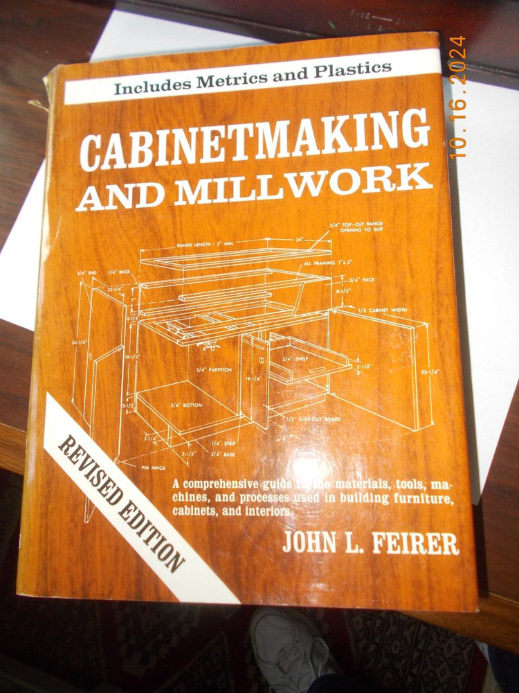 Cabinetmaking and Millwork, Rev. Ed, by John L. Feirer, HC/DJ, 1977, 992 pages