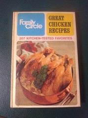 Vintage 1968 Family Circle Great Chicken Recipes Hardcover Cookbook First Editio