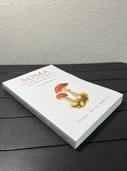 SOMA: Divine Mushroom of Immortality by R. Gordon Wasson,Harvest Special 10*7”