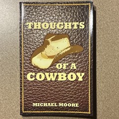 Thoughts of a Cowboy by Michael Moore 2016 Trade Paperback Poetry CreateSpace