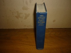 Charles Fort. The Outcast Manufacturers. 1st ed. 1st state binding. Near fine.