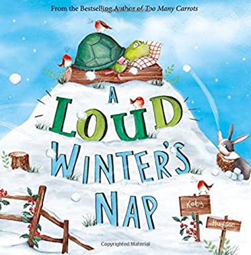 A Loud Winter’s Nap Library Binding Katy Hudson