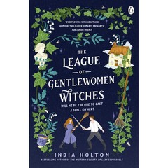 India Holton Collection 3 Books Set (The Wisteria Society of Lady Scoundrels, Th