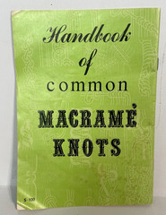Handbook of Common Macrame Knots 1971 S-100 30 Pages Craft Course Publications