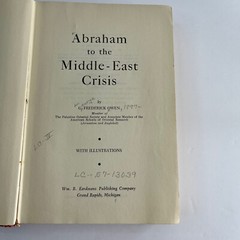 Abraham to the Middle-East Crisis G. Frederick Owen 1957