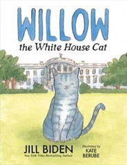 Willow the White House Cat – Hardcover By Biden, Dr Jill – GOOD