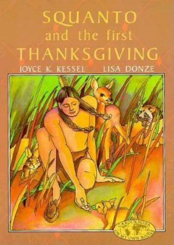 Squanto and the First Thanksgiving; Holiday- 0876141998, Kessel, library binding