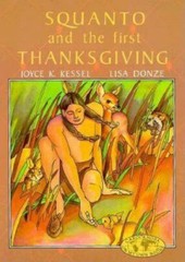 Squanto and the First Thanksgiving; Holiday- 0876141998, Kessel, library binding