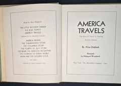 America Travels By Alice Dalgliesh, New York The Macmillan Company 1962
