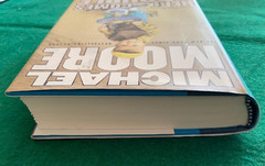 Here Comes Trouble by Michael Moore SIGNED 1st Ed HC DJ 2011 Memoir b