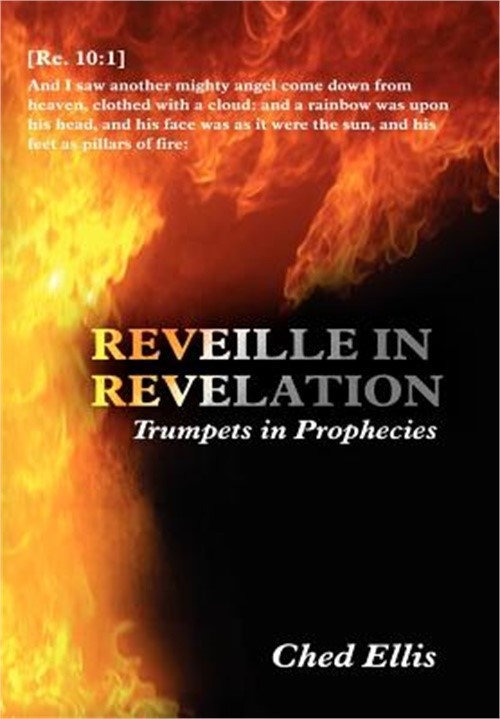 Reveille in Revelation: Trumpets in Prophecies (Hardback or Cased Book)