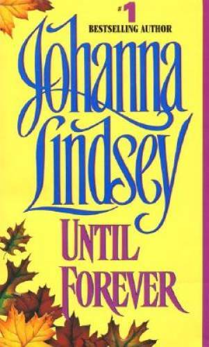 Until Forever (Avon Historical Romance) – Mass Market Paperback – GOOD