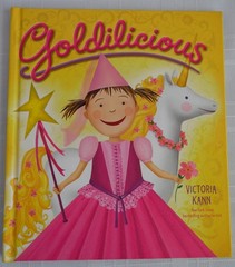 Goldilicious: A Magical Picture Book for Kids (Ages 4-8) About Pinkalicious …