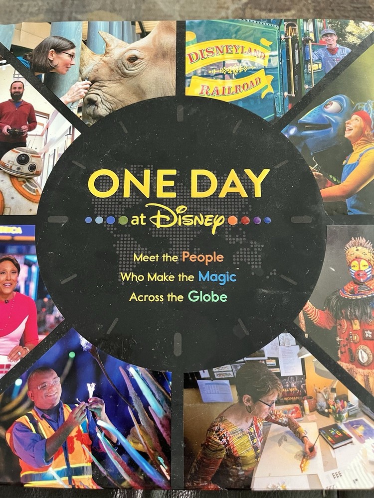 One Day at Disney : Meet the People Who Make the Magic Across the Globe by Bruce