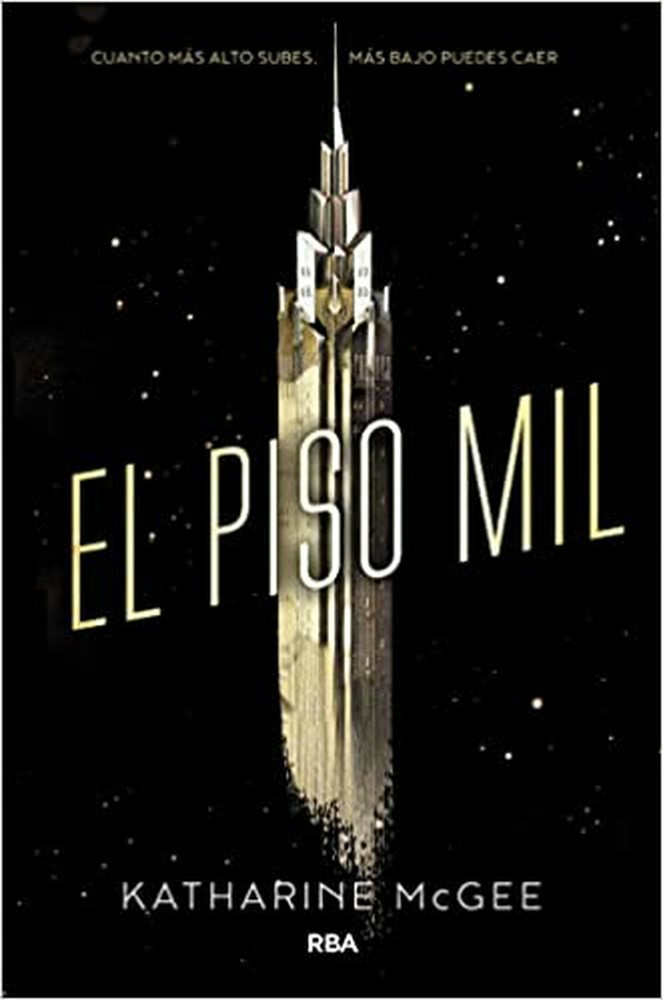 El piso mil 1. (FICCIÓN YA) (Spanish Edition) [Paperback] McGee, Katharine an…